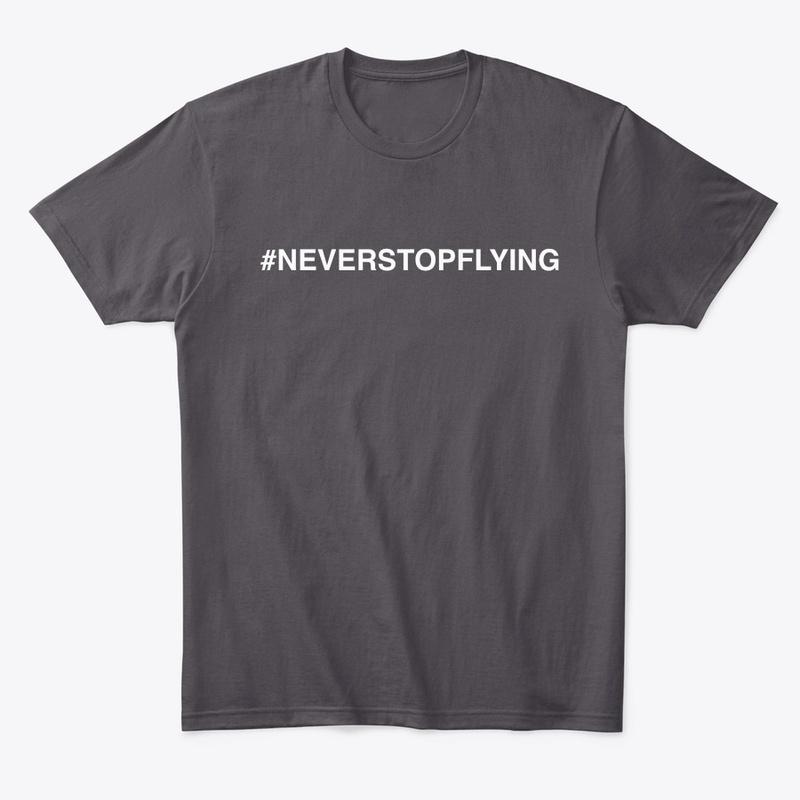 #NEVERSTOPFLYING Basic Dark